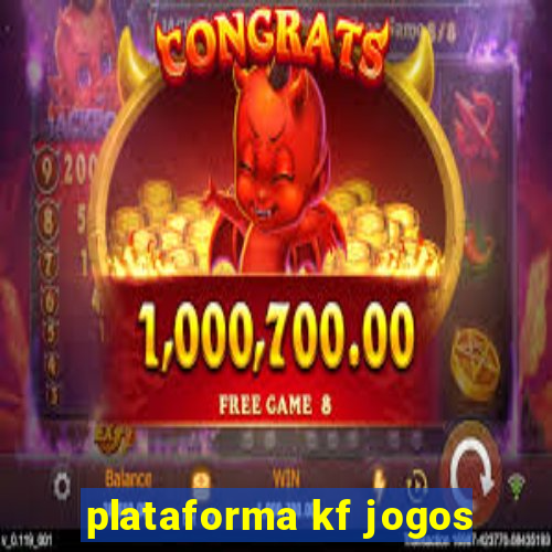 plataforma kf jogos